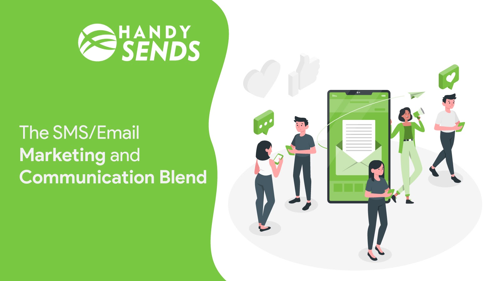 You are currently viewing The SMS/Email Marketing and Communication Blend