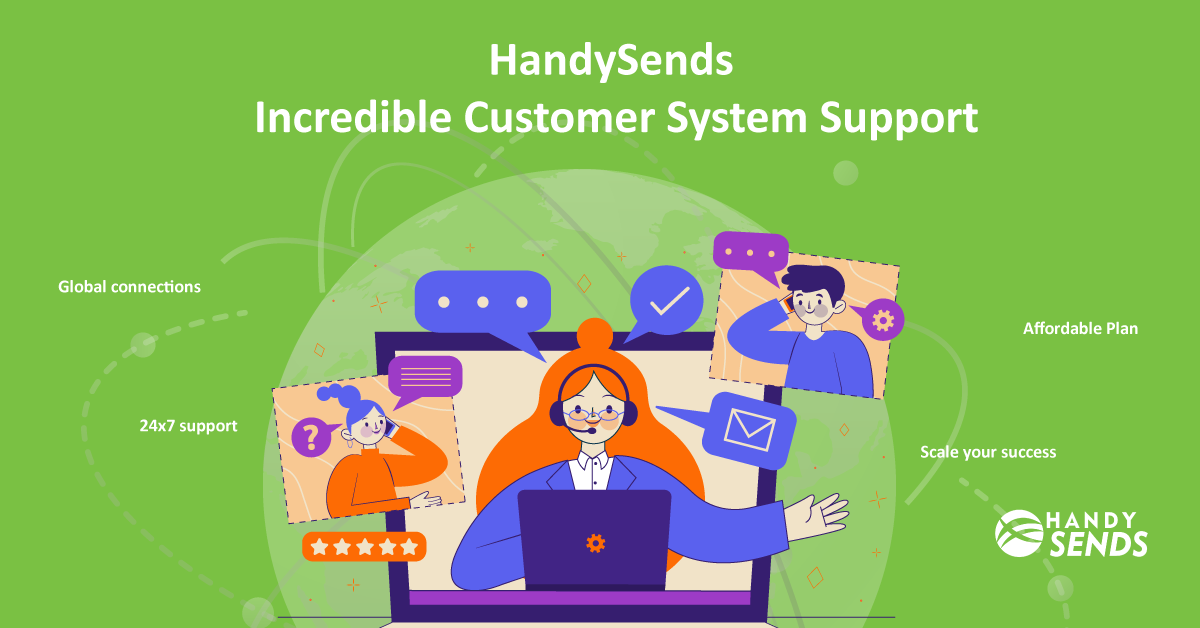 HandySends Incredible Customer System Support