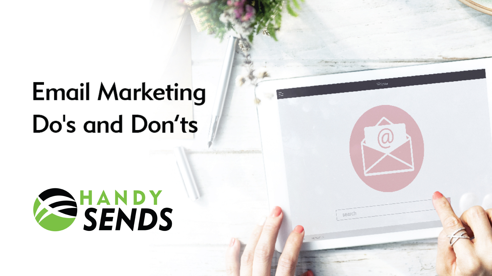 You are currently viewing Do’s and Dont’s of Email Marketing