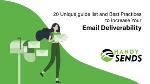 Read more about the article Email Deliverability Guide In 2020