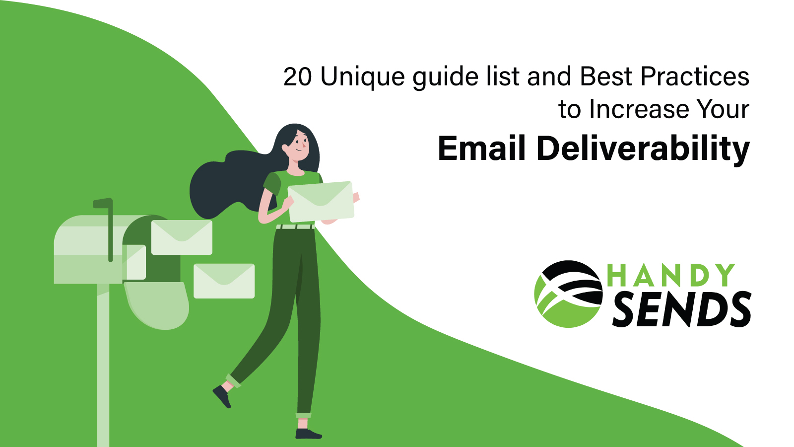 You are currently viewing Email Deliverability Guide In 2020