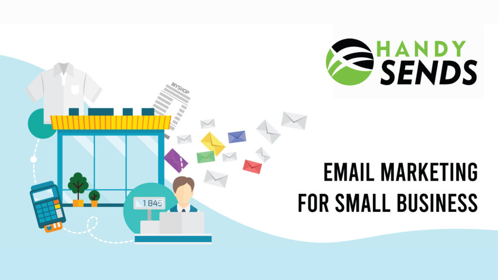 Email Marketing for Small Business