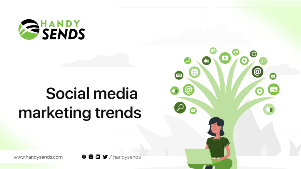 Social Media Marketing Trends