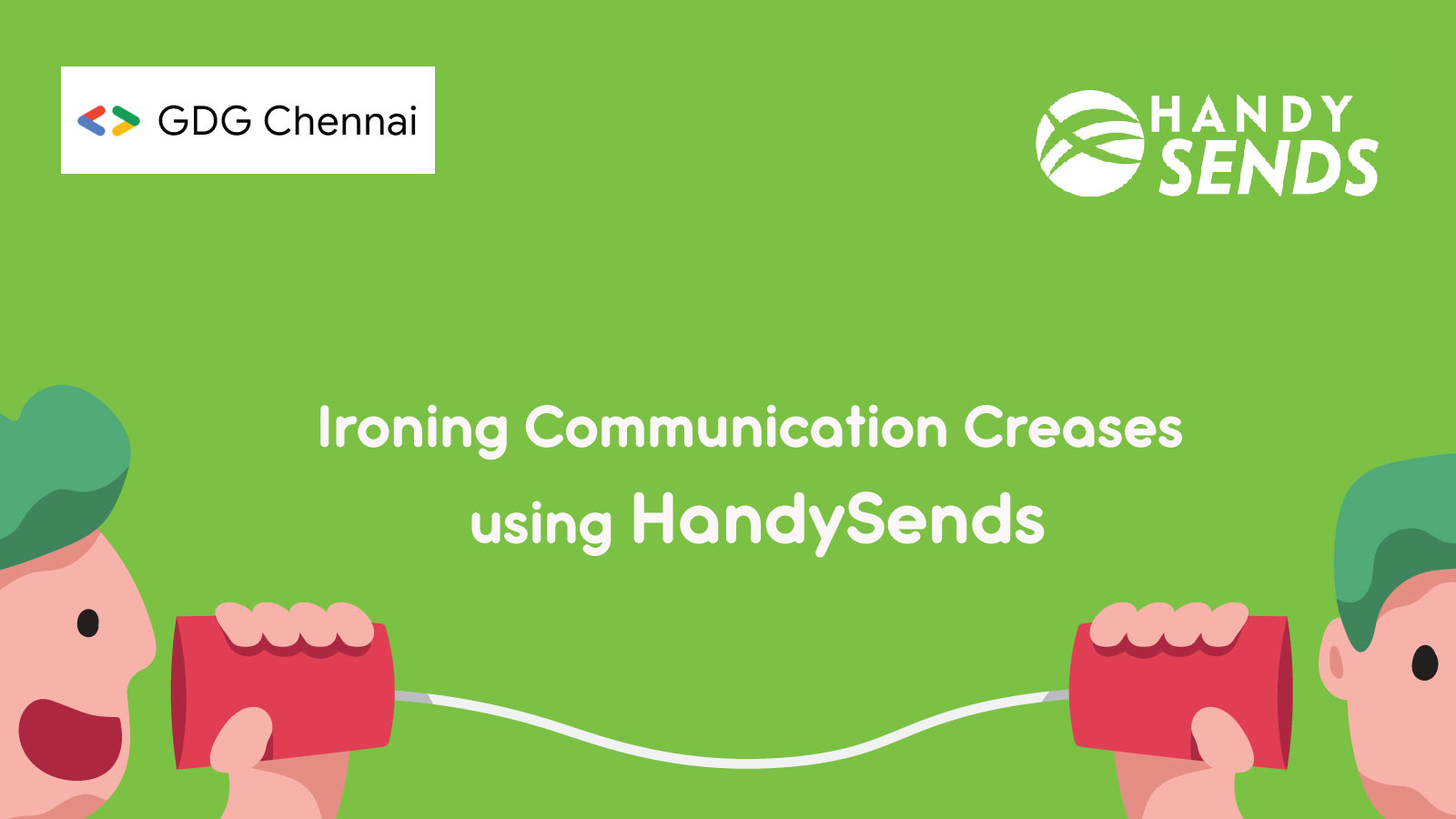 Understand what DEVELOPERS think about HandySends
